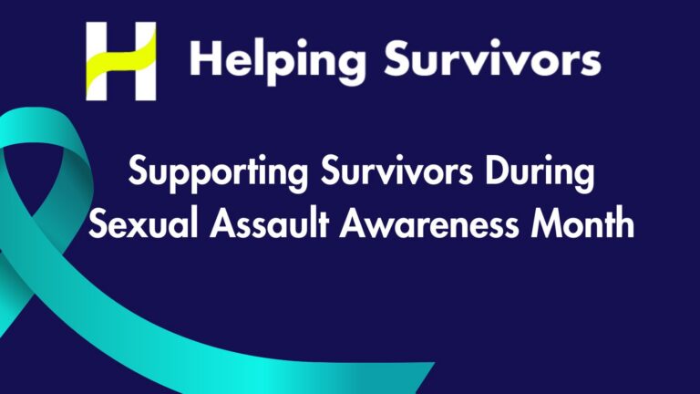 Navy blue background with teal ribbon in the right corner. Text reads "Helping Survivors: Supporting Survivors During Sexual Assault Awareness Month"